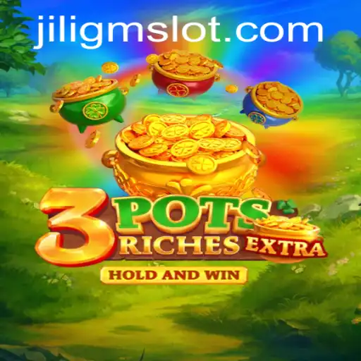 Exploring the Dynamic World of 3potsExtra and the Influence of JILIGM