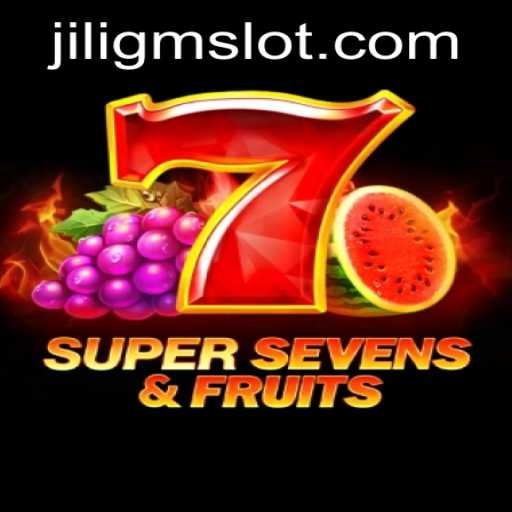 Exploring the Thrills of 7SuperSevensFruits with JILIGM