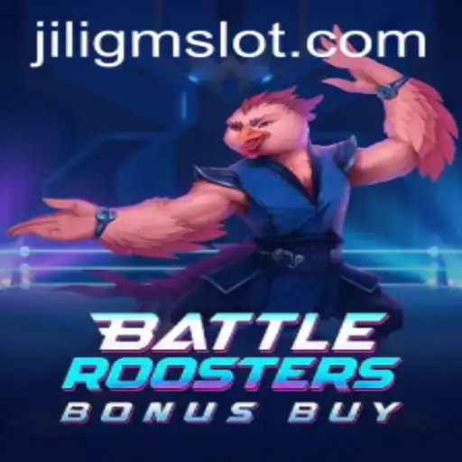 BattleRoostersBonusBuy: An Exciting Gaming Adventure by JILIGM