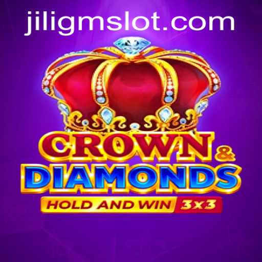 CrownDiamonds: The Innovative Game by JILIGM Captivating Players Worldwide