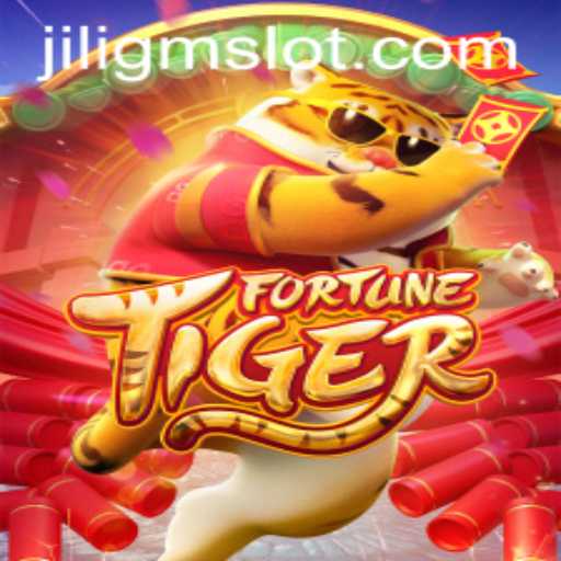Exploring FortuneTiger: A Thrilling Adventure with JILIGM