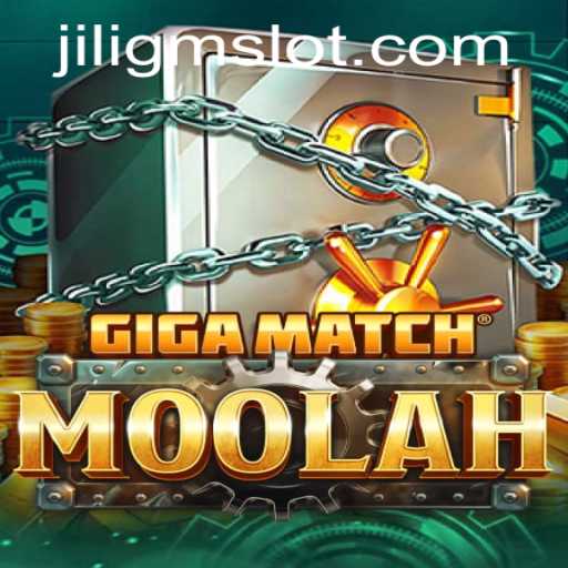 Unveiling GigaMatchMoolah: The New Era of Gaming with JILIGM