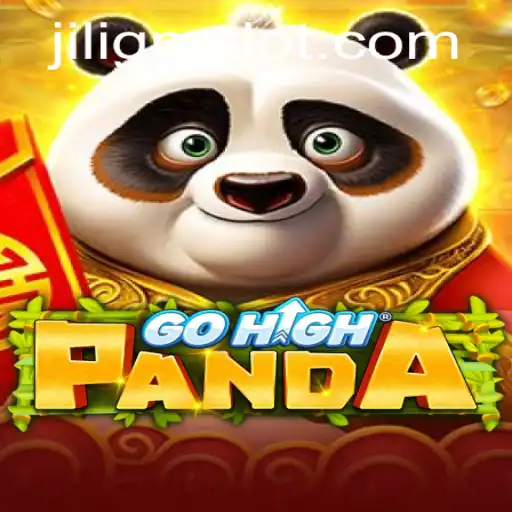 Exploring the Exciting World of GoHighPanda: A Game Revolutionized by JILIGM