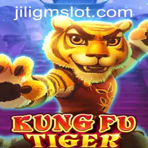 KungFuTiger: An Exciting Adventure in the World of JILIGM