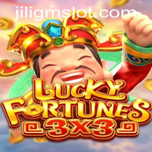 Exploring the Exciting World of LUCKYFORTUNES3x3: A Deep Dive into JILIGM's Latest Game