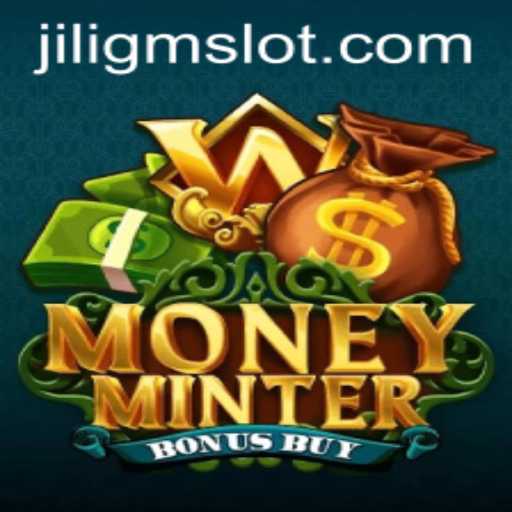 Exploring the Exciting World of MoneyMinterBonusBuy by JILIGM