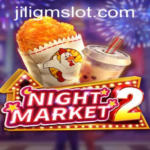 Exploring the Virtual World of NightMarket2: A Deep Dive into JILIGM's Latest Game