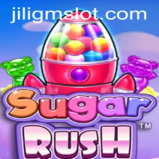 Unveiling the Excitement of SugarRush: A Sweet Adventure in the World of JILIGM