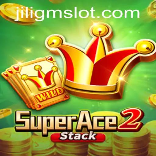 Exploring the Thrill of SuperAce2 and the World of JILIGM