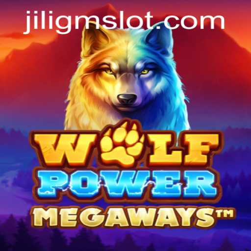 Discovering the Exciting World of WolfPowerMega: A Gaming Adventure with JILIGM